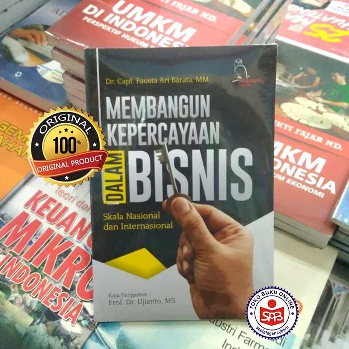 Membangun Kepercayaan Dalam Bisnis - Capt Fausta Ari Barata