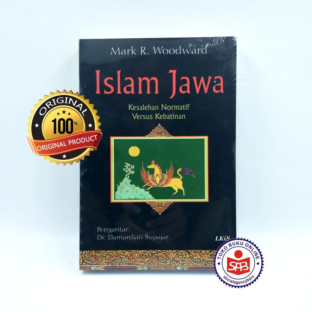 Islam Jawa Kesalehan Normatif Versus Kebatinan - Mark R Woodward