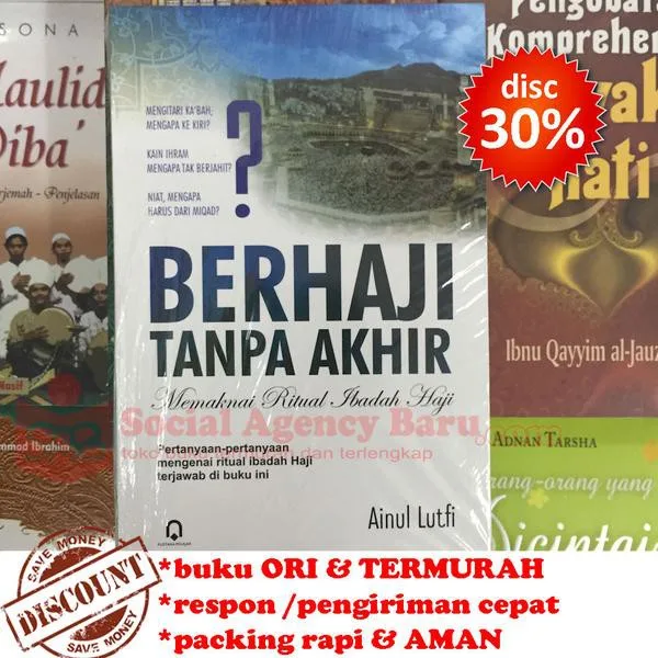 Berhaji Tanpa Akhir - Ainul Lutfi