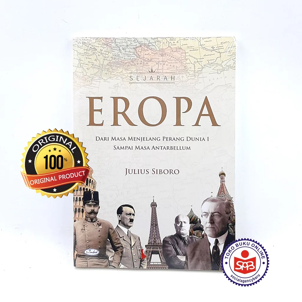 Sejarah Eropa Dari Masa Menjelang Perang Dunia 1 - Julius Siboro