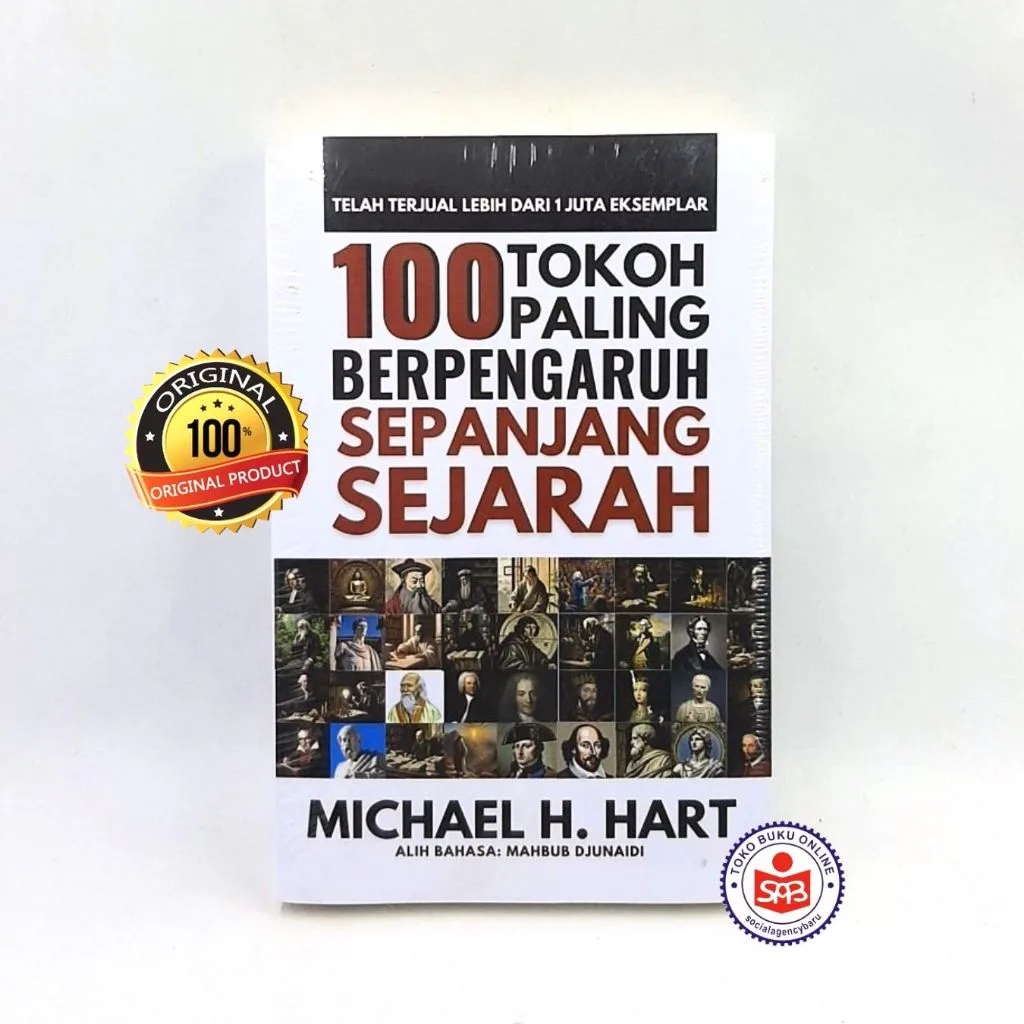 100 Tokoh Paling Berpengaruh Sepanjang Sejarah - Michael H. Hart