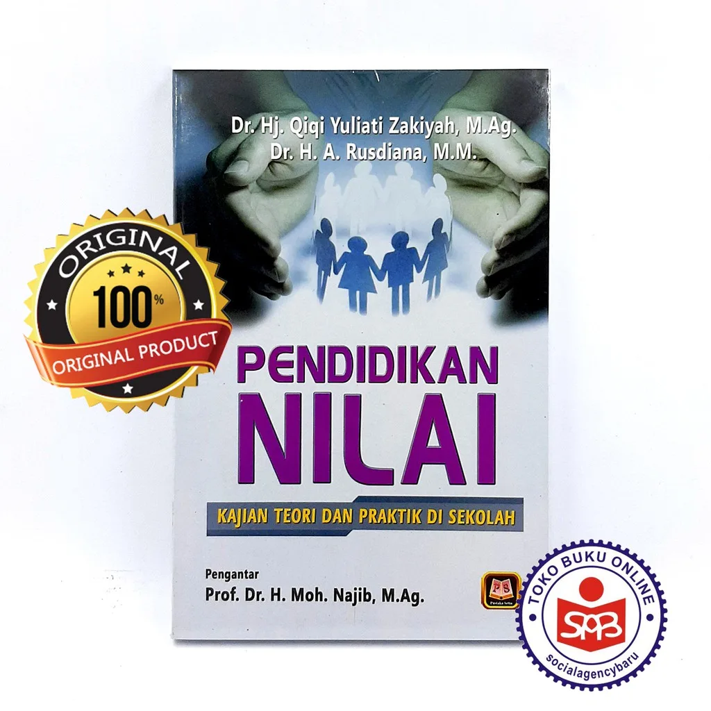 Pendidikan Nilai Kajian Teori Dan Praktik Di Sekolah - Qiqi Yuliati