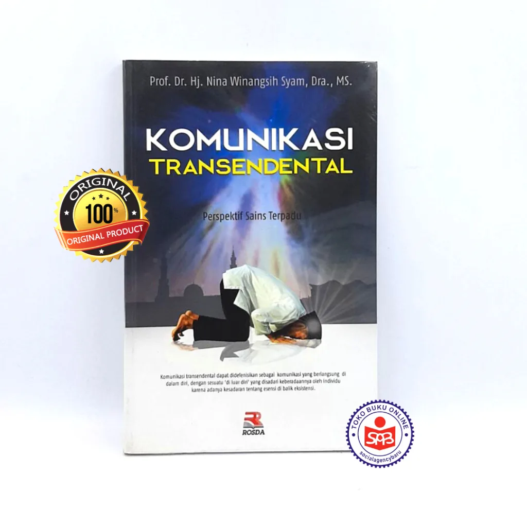 Komunikasi Transendental Perspektif Sains Terpadu - Nina Winangsih Syam
