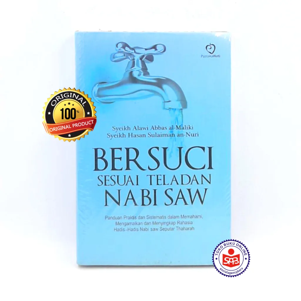 Bersuci Sesuai Teladan Nabi SAW - Syeikh Alawi Abbas Al Maliki