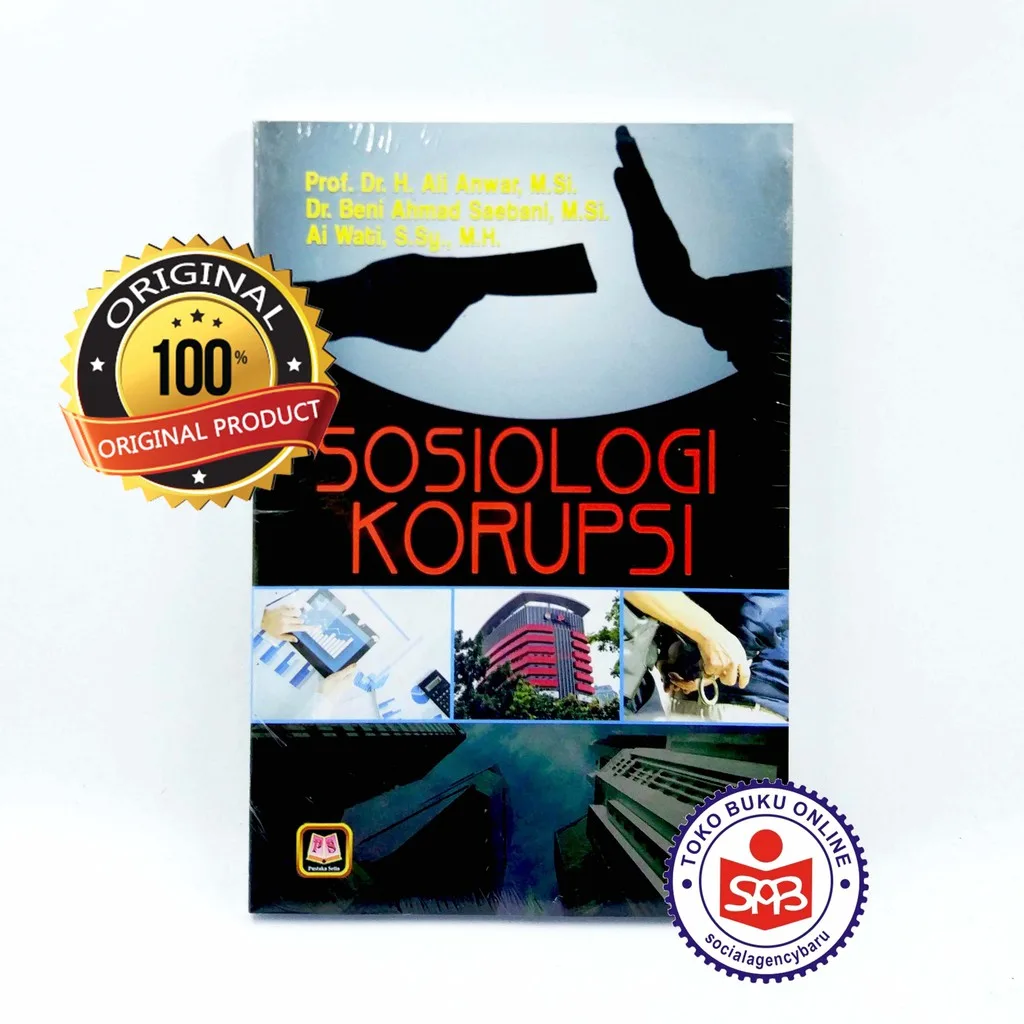 Sosiologi Korupsi - Ali Anwar