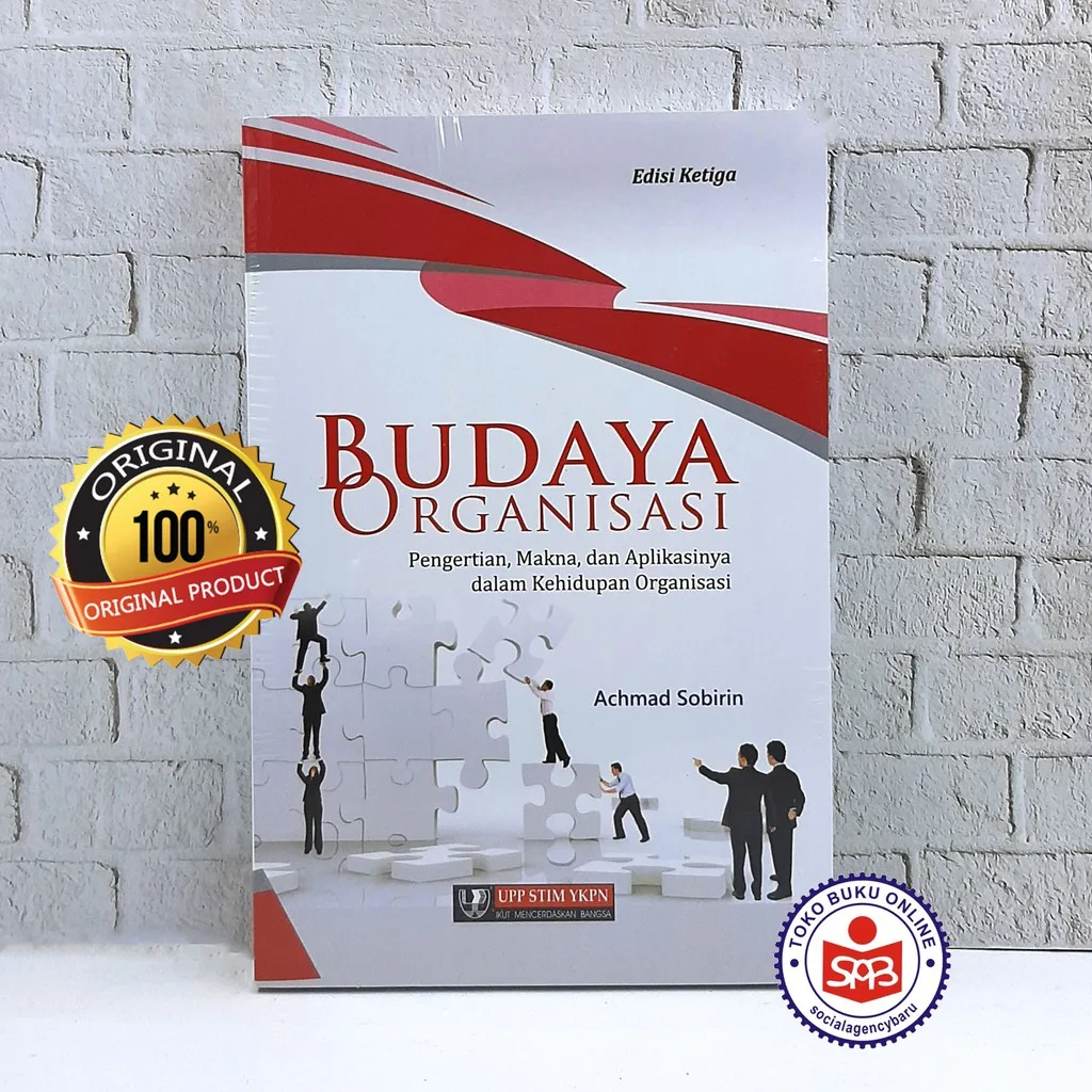 Budaya Organisasi Pengertian Makna dan Aplikasinya - Achmad Sobirin
