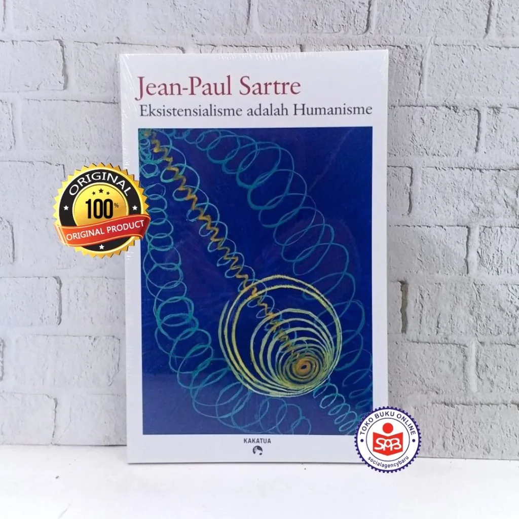 Eksistensialisme Adalah Humanisme - Jean Paul Sartre