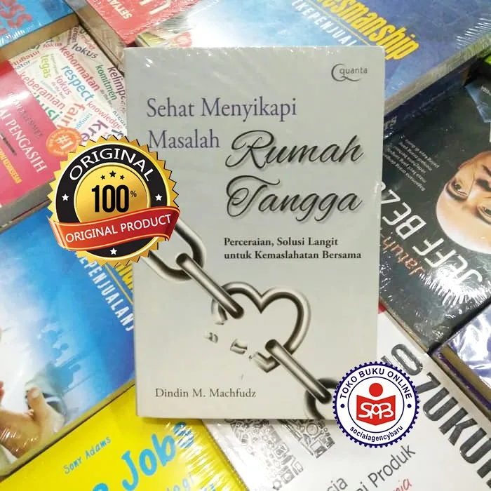 Sehat Menyikapi Masalah Rumah Tangga - Didin M Machfudz