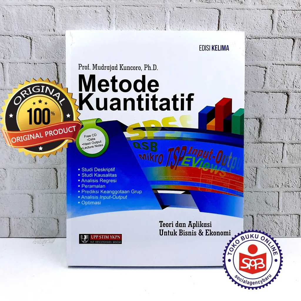 Metode Kuantitatif Teori Dan Aplikasi - Mudrajad Kuncoro