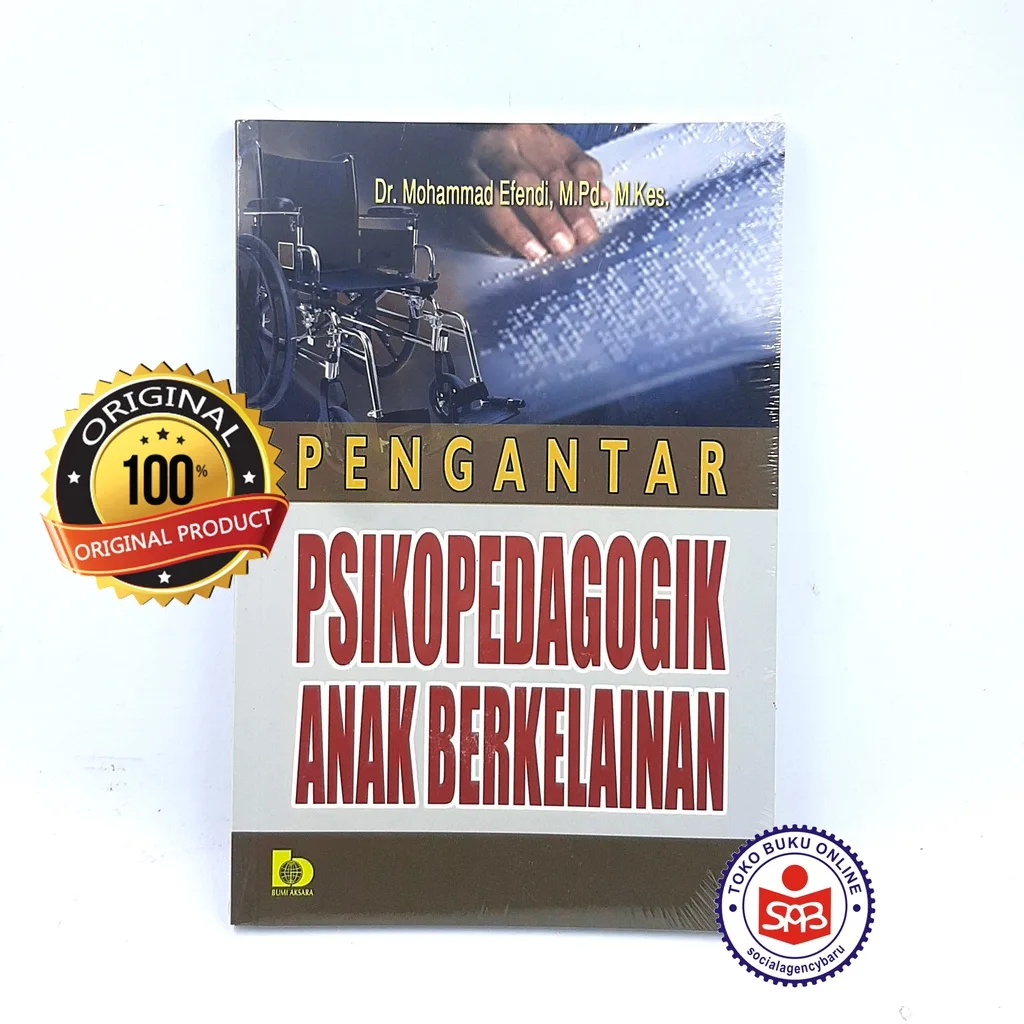 Pengantar Psikopedagogik Anak Berkelainan - Mohammad Efendi