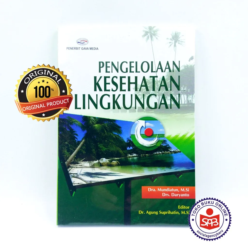 Pengelolaan Kesehatan Lingkungan - Mundiatun