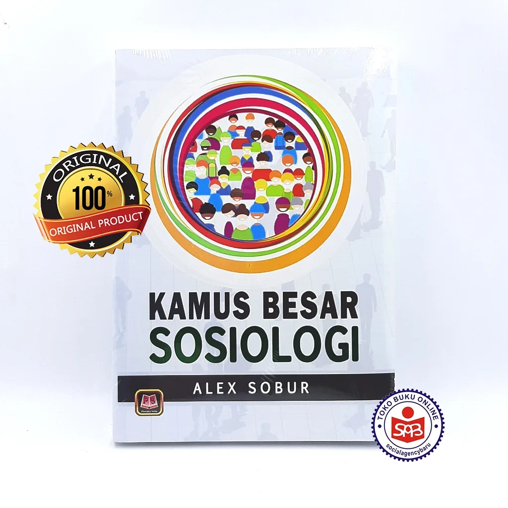 Kamus Besar Sosiologi - Alex Sobur