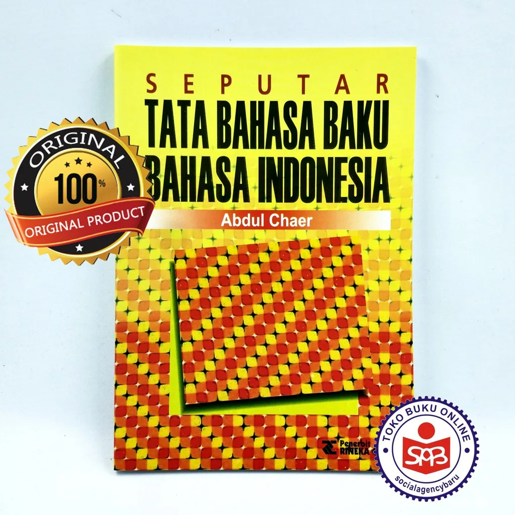 Seputar Tata Bahasa Baku Bahasa Indonesia - Abdul Chaer