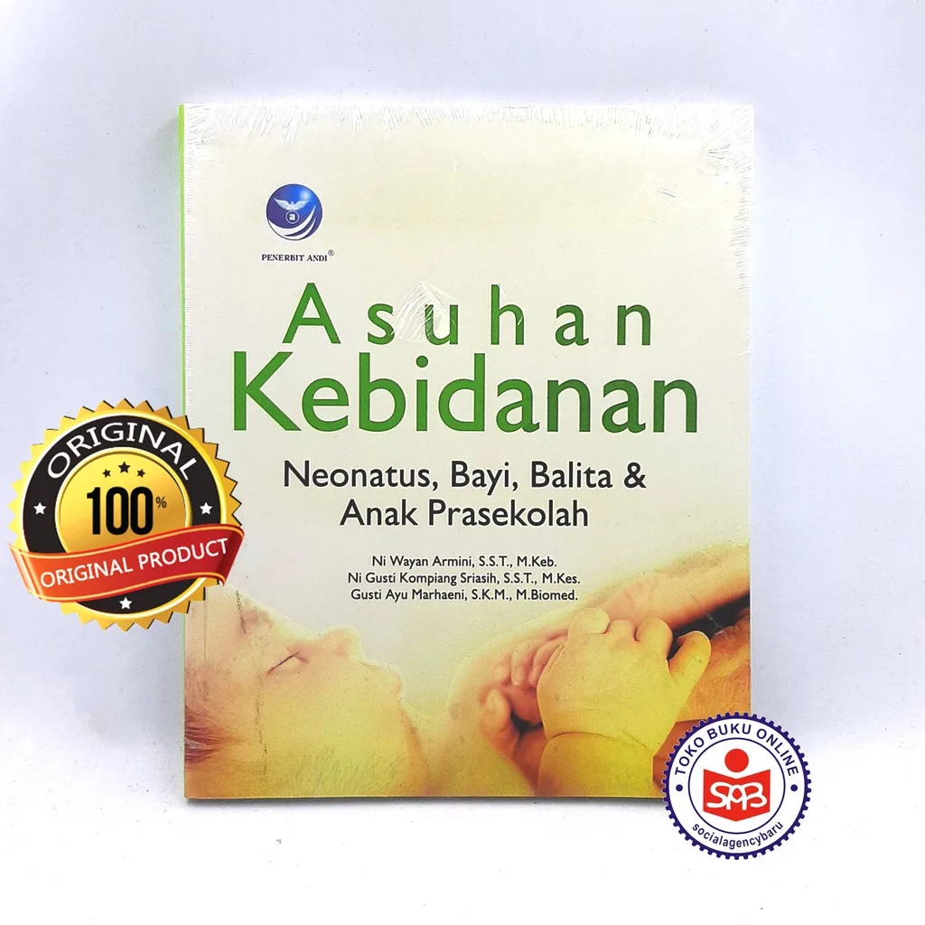 Asuhan Kebidanan Neonatus Bayi Balita dan Anak Prasekolah - Ni Wayan Armini