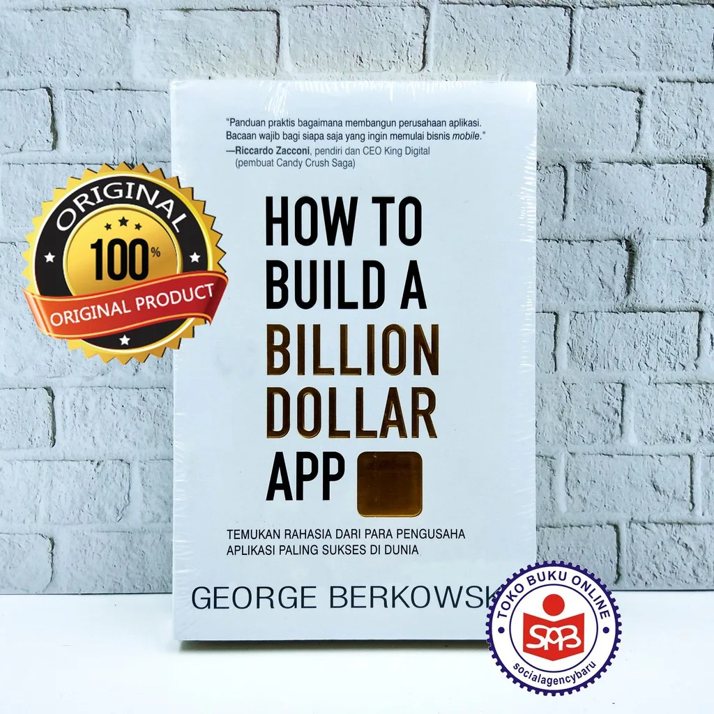 How To Build A Billion Dollar App - George Berkowski