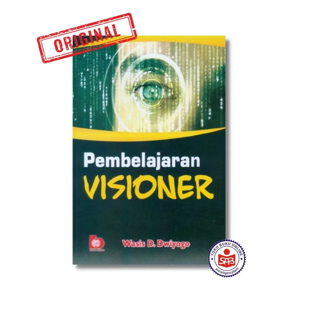 Pembelajaran Visioner - Wasis D. Dwiyogo