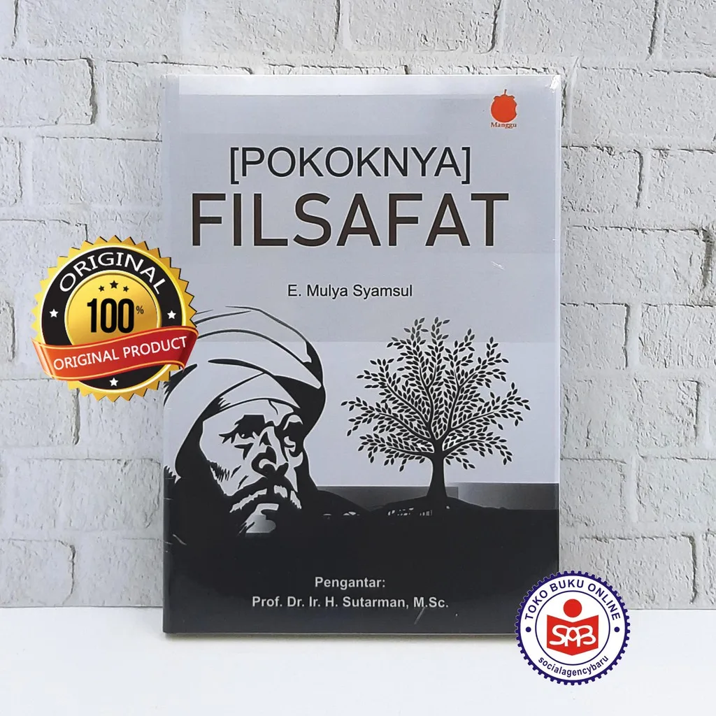 Pokoknya Filsafat - E Mulya Syamsul