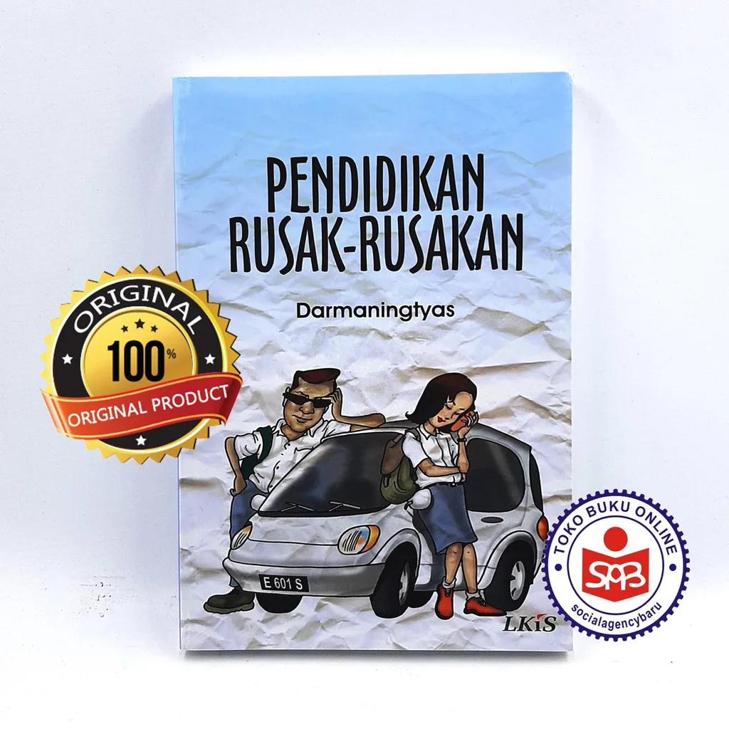 Pendidikan Rusak Rusakan - Darmaningtyas