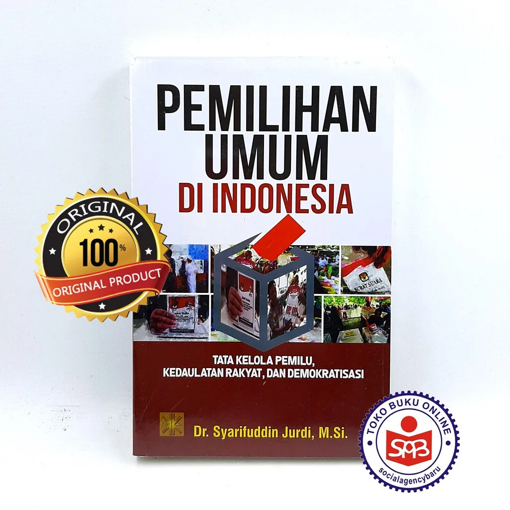 Pemilihan Umum Di Indonesia - Syarifuddin Jurdi