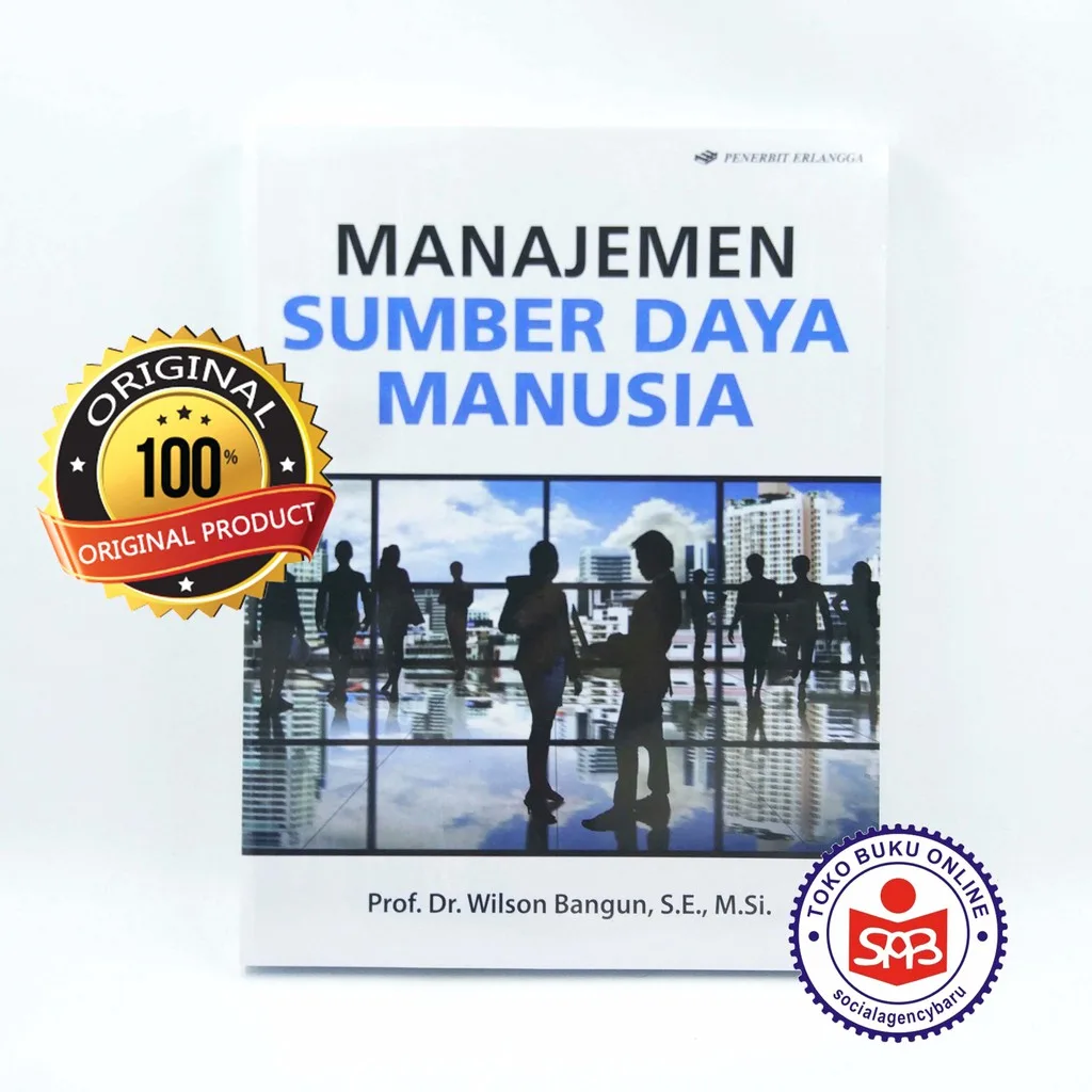 Manajemen Sumber Daya Manusia - Wilson Bangun