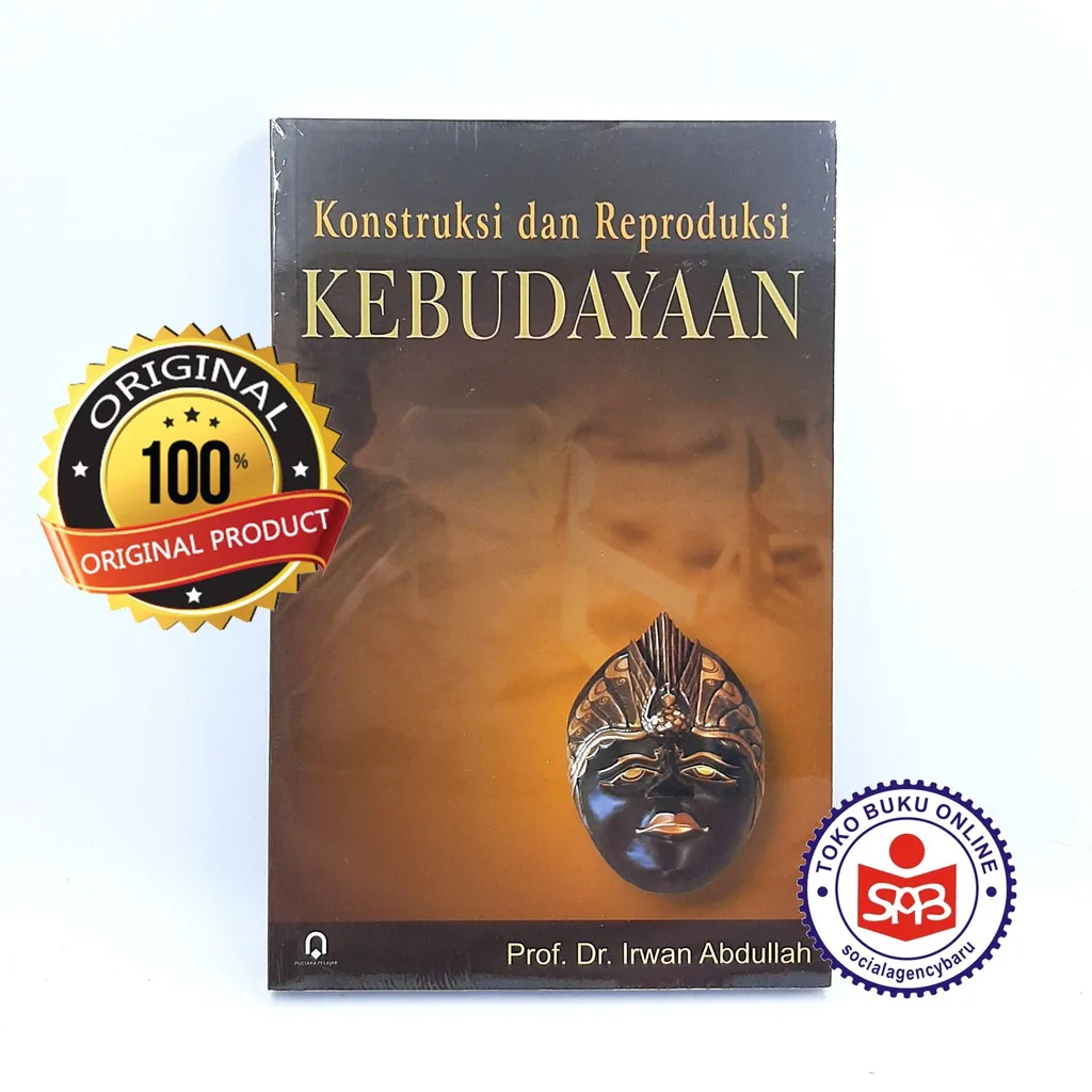 Konstruksi dan Reproduksi Kebudayaan - Irwan Abdullah