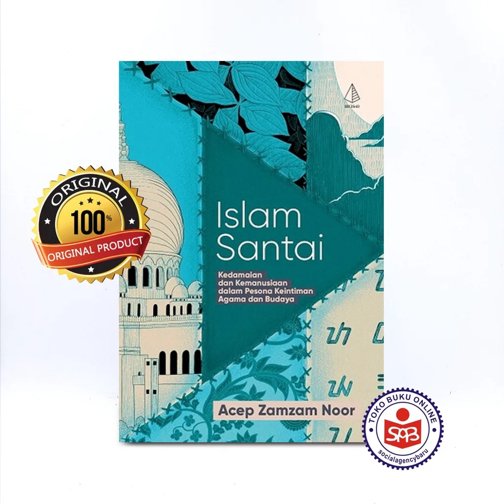 Islam Santai - Acep Zamzam Noor