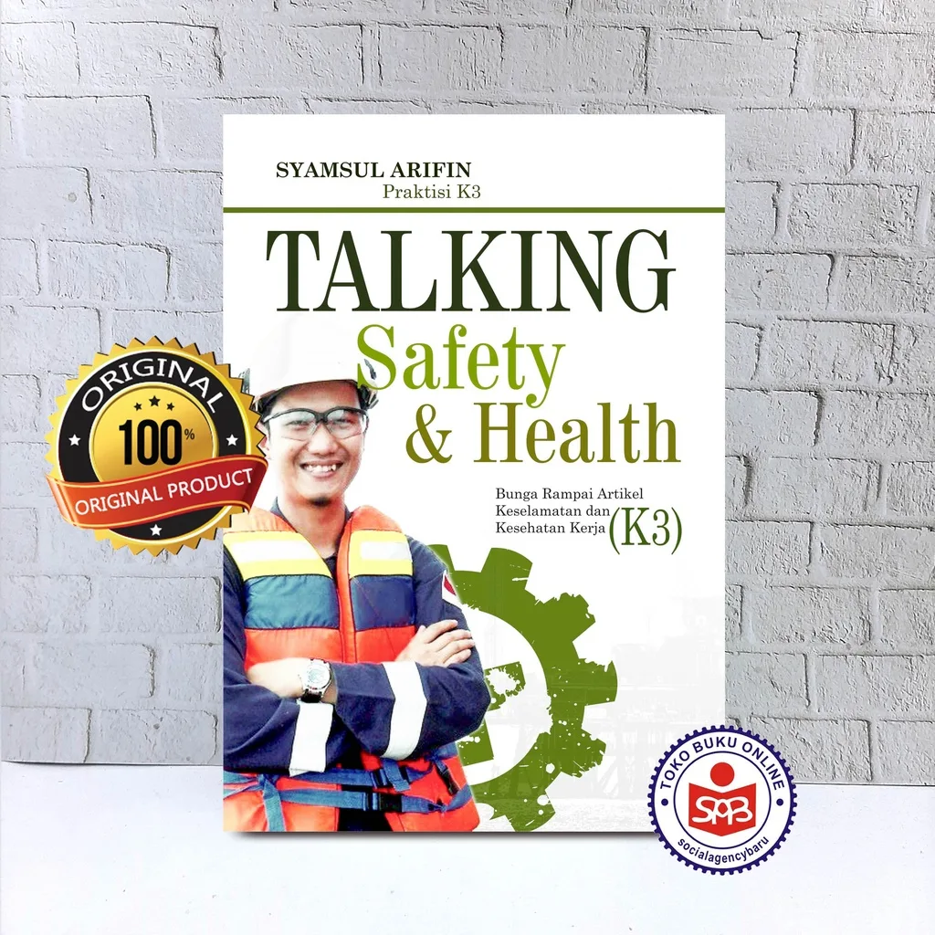 Talking Safety And Health - Syamsul Arifin