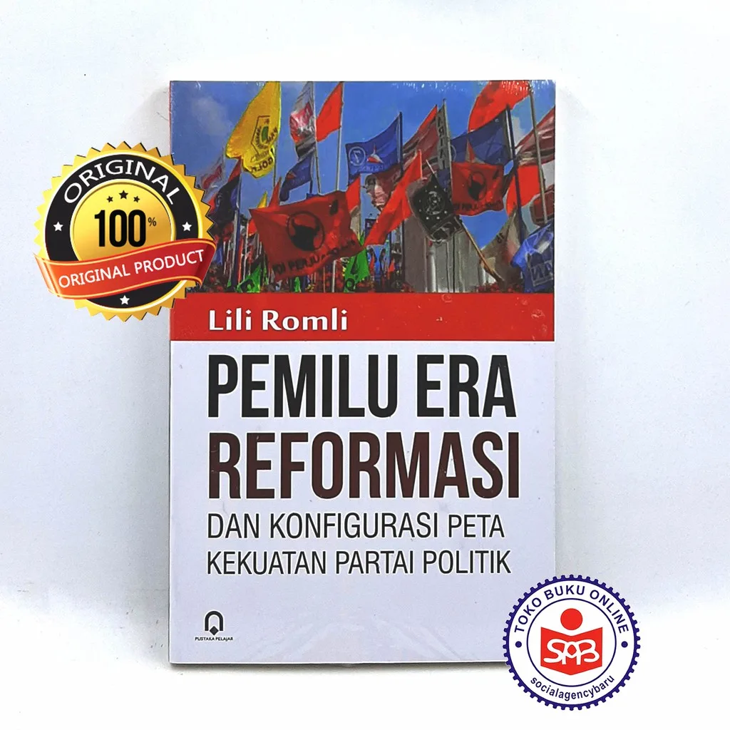 Pemilu Era Reformasi - Lili Romli