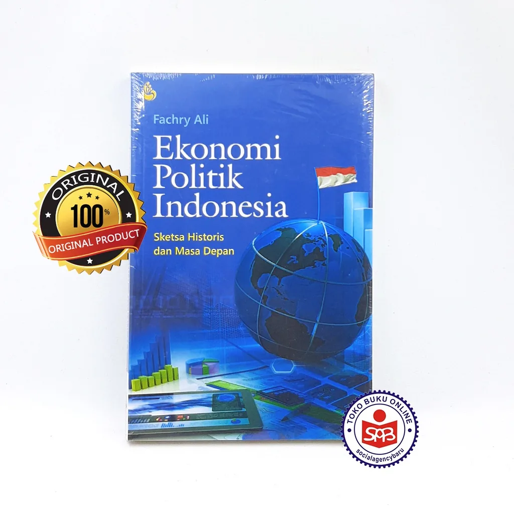 Ekonomi Politik Indonesia Sketsa Historis dan Masa Depan - Fachry Ali
