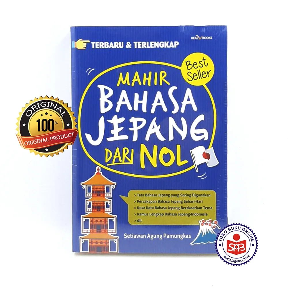 Mahir Bahasa Jepang Dari Nol - Setiawan Agung Pamungkas