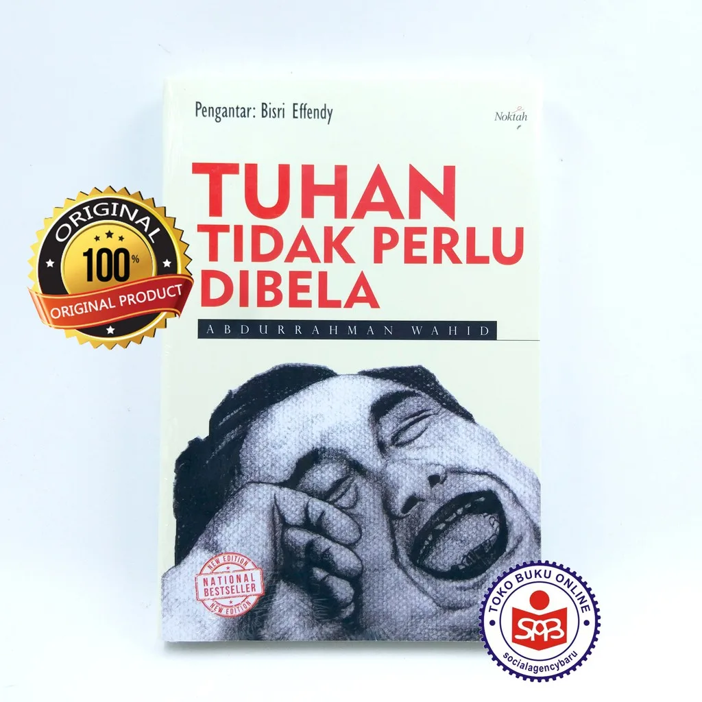 Tuhan Tidak Perlu Dibela - Abdurrahman Wahid