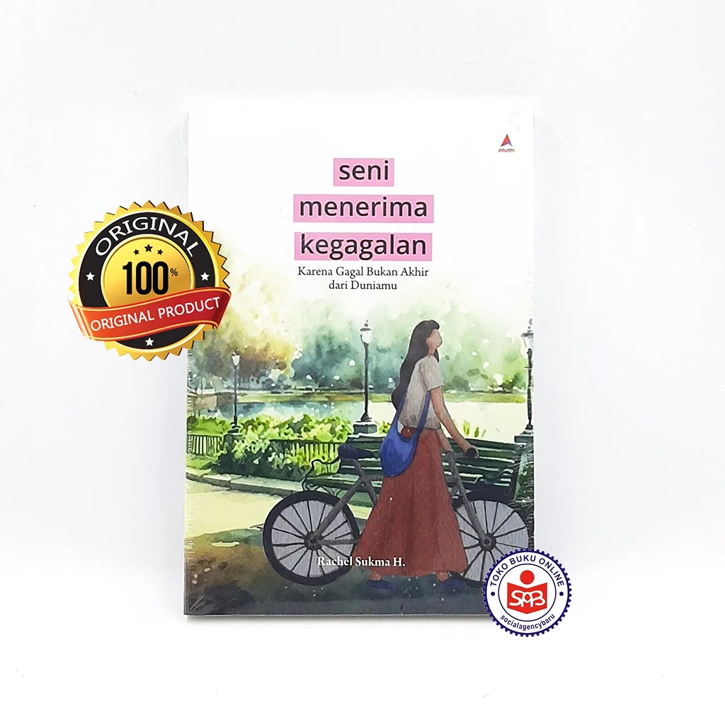 Seni Menerima Kegagalan - Rachel Sukma