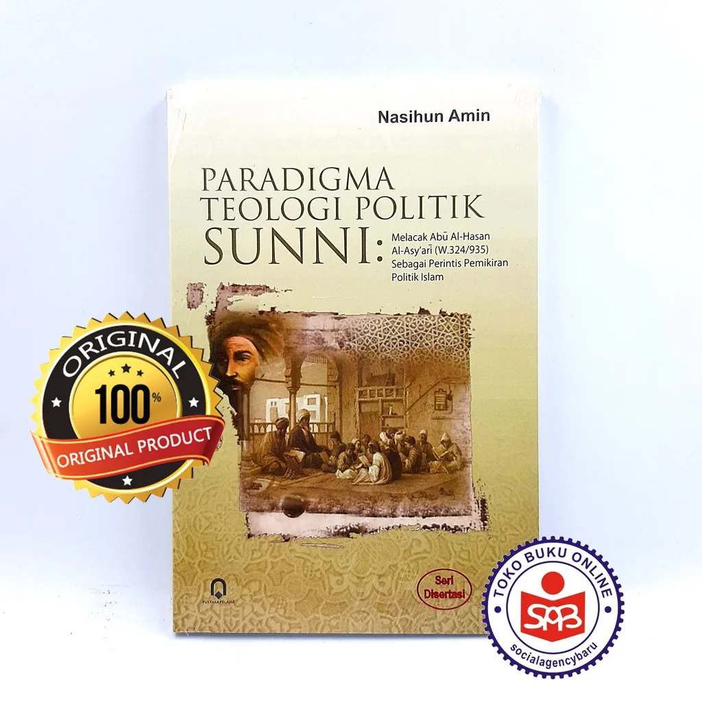 Paradigma Teologi Politik Sunni - Nasihun Amin