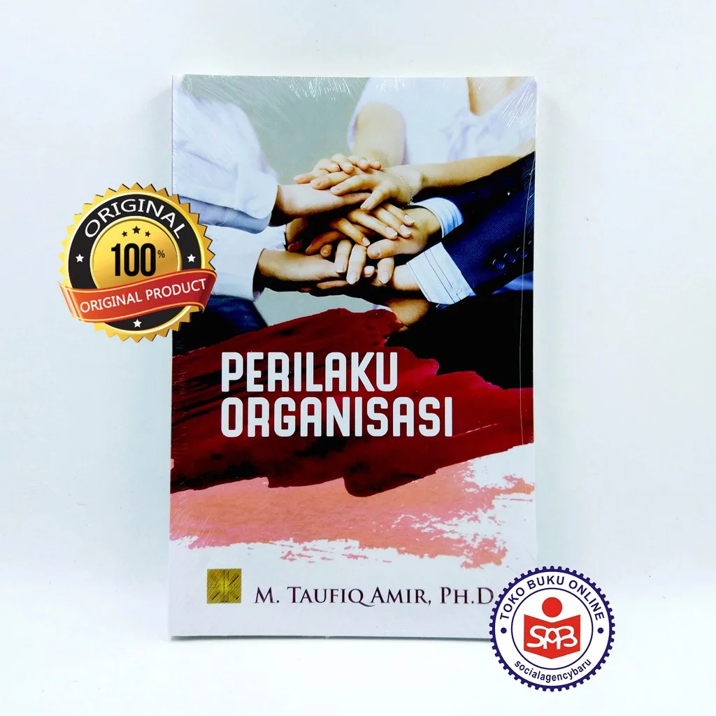 Perilaku Organisasi - M. Taufiq Amir