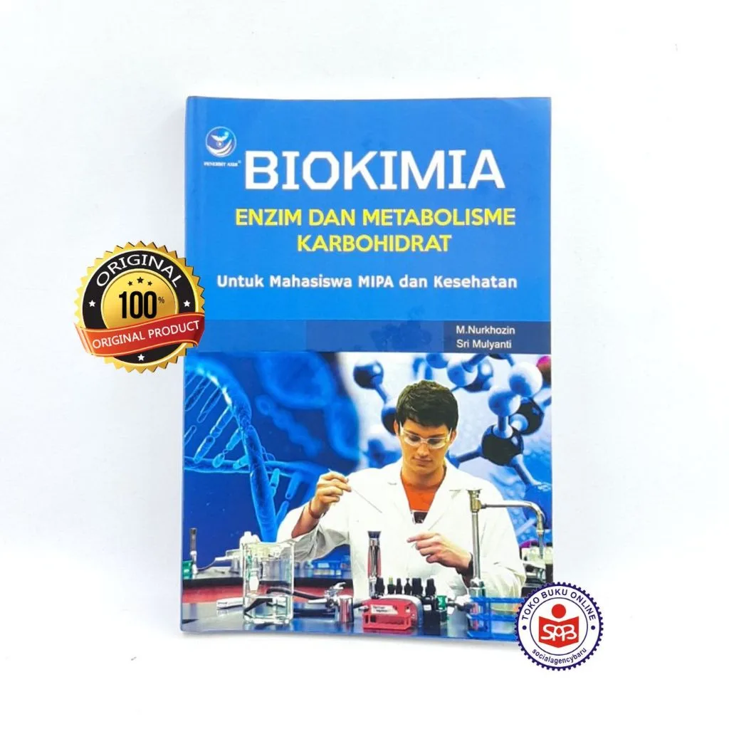 Biokimia Enzim dan Metabolisme Karbohidrat - M. Nurkhozin