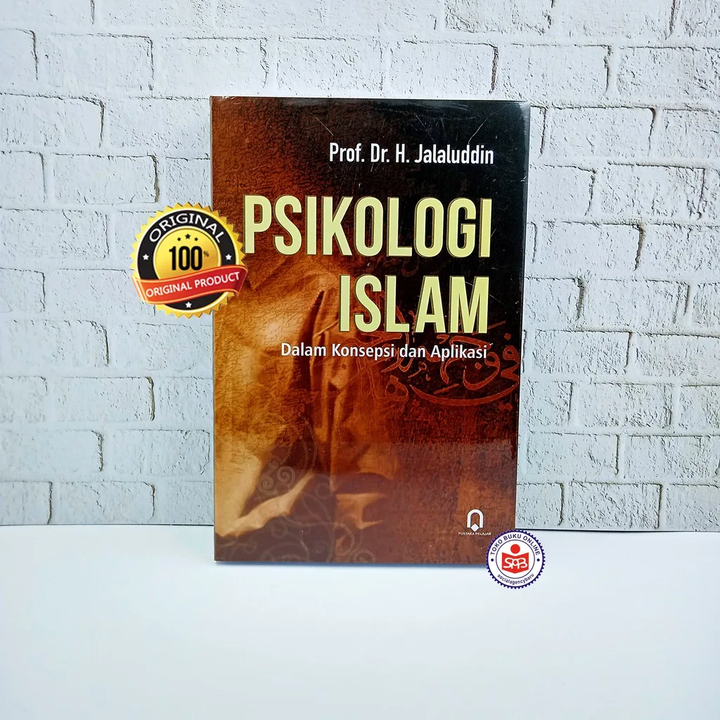 Psikologi Islam Dalam Konsepsi Dan Aplikasi - Jalaluddin
