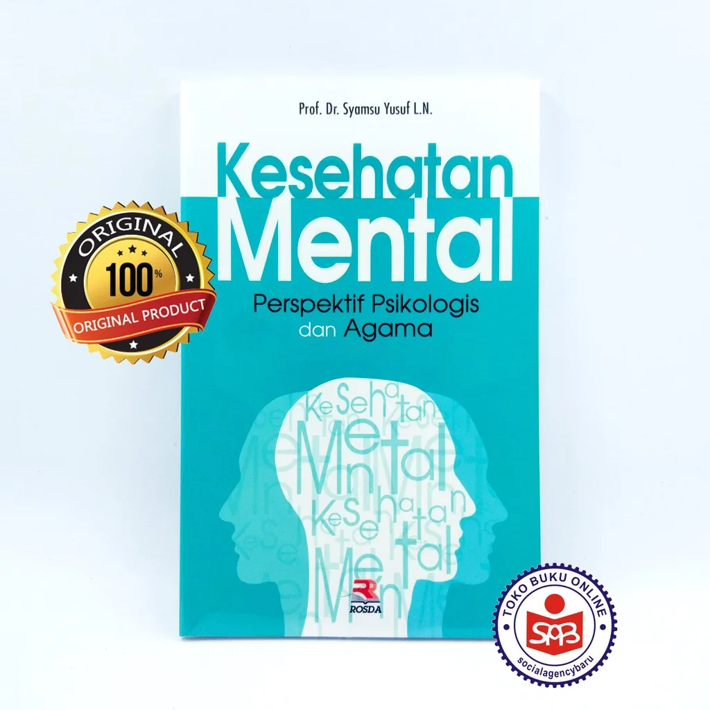 Kesehatan Mental Perspektif Psikologi dan Agama - Syamsu Yusuf