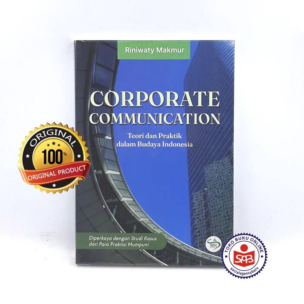 Corporate Communication Teori dan Praktik - Riniwaty Makmur