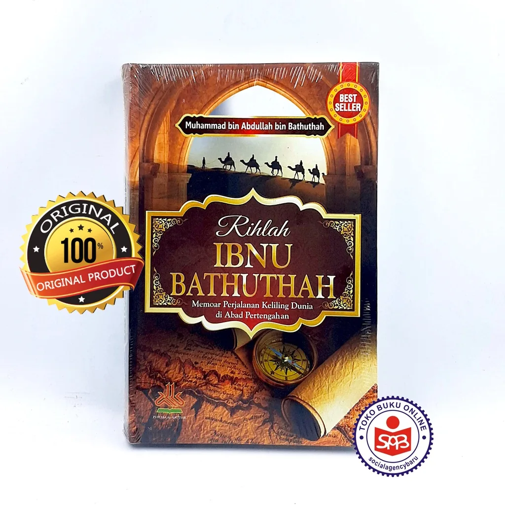 Rihlah Ibnu Bathuthah - Muhammad Bin Abdullah Bin Bathuthah