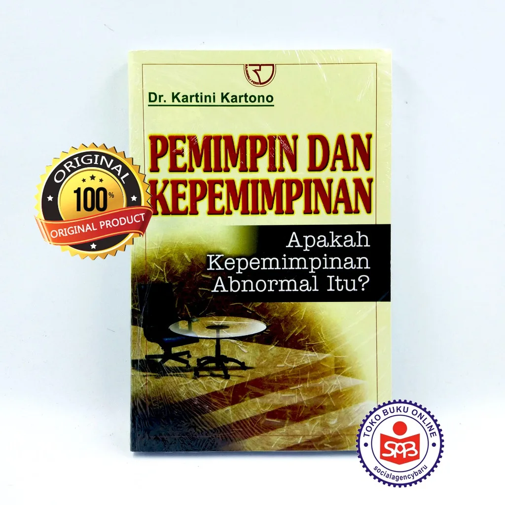 Pemimpin dan Kepemimpinan - Kartini Kartono