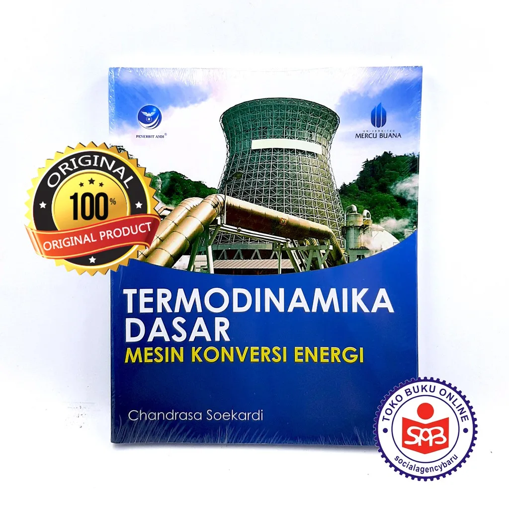 Termodinamika Dasar Mesin Konversi Energi - Chandrasa Soekardi