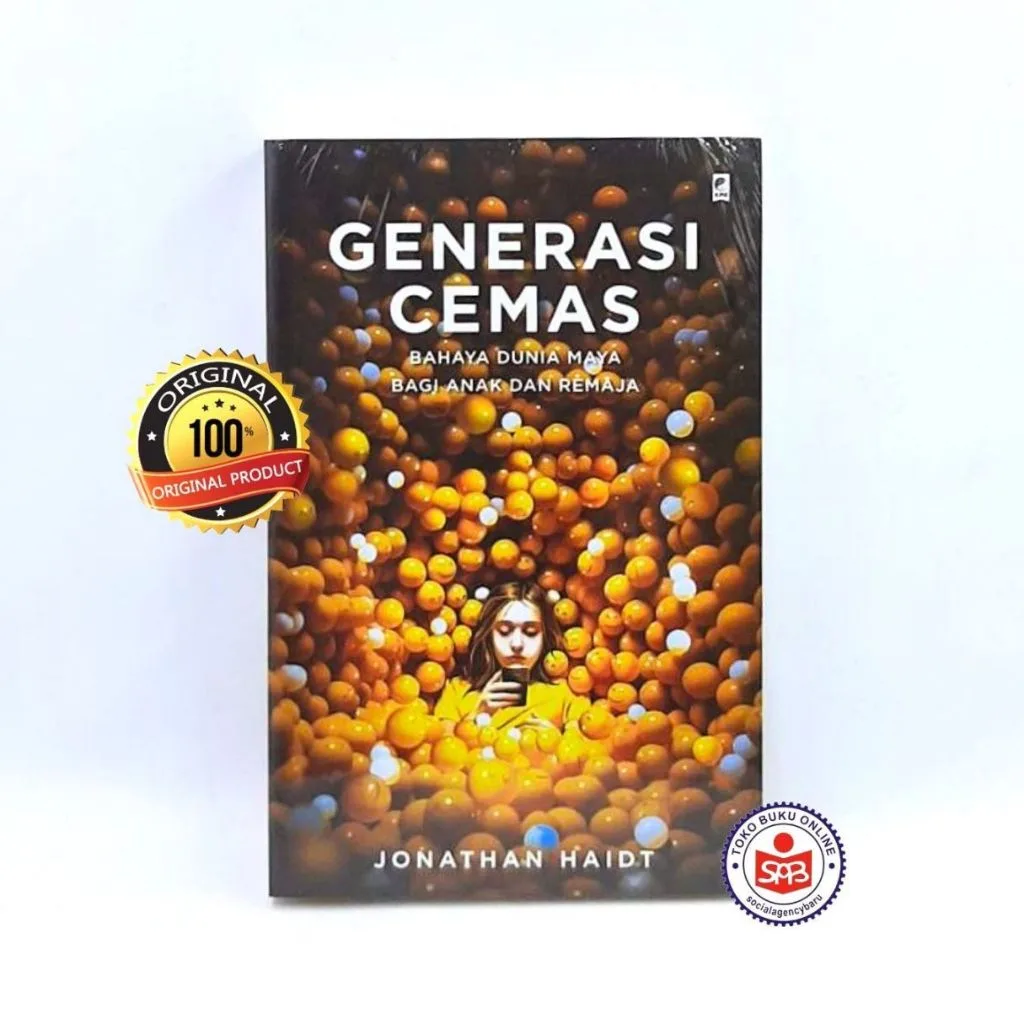 Generasi Cemas - Jonathan Haidt