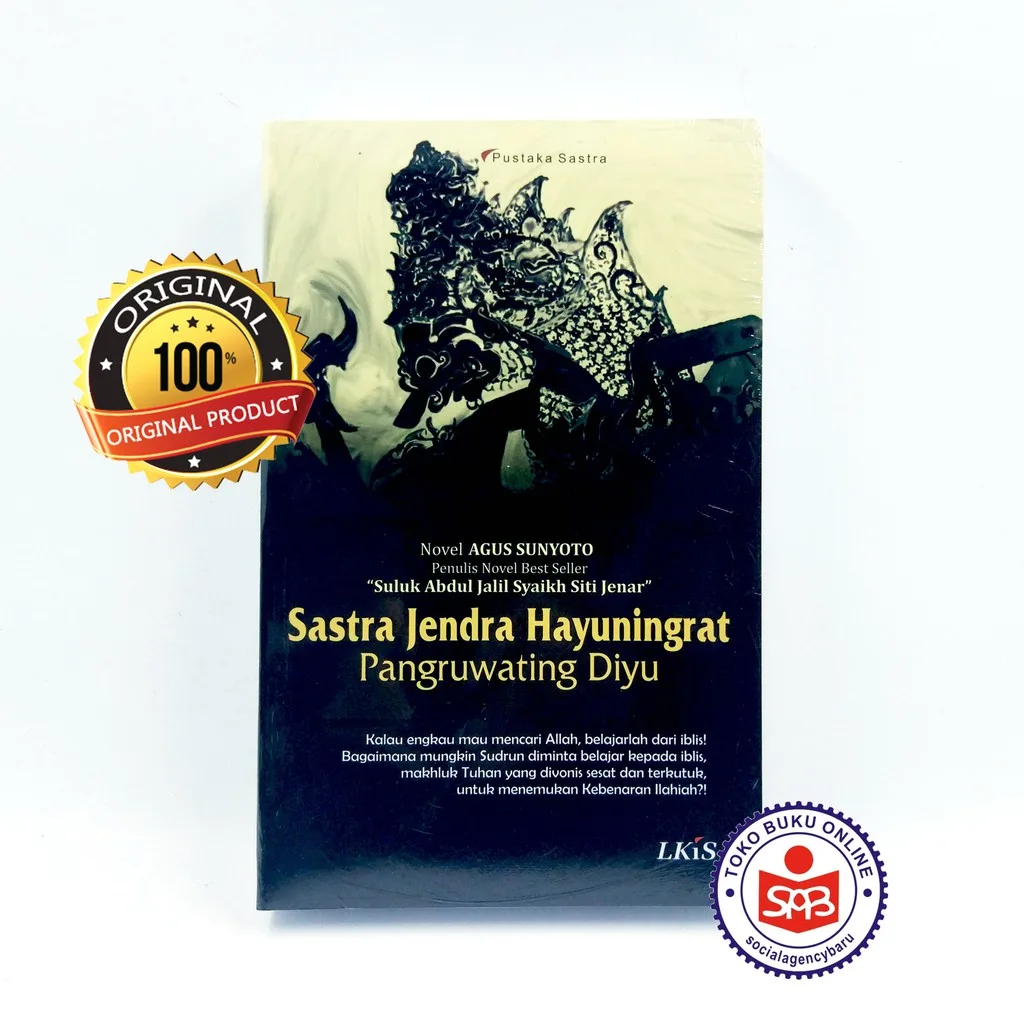 Sastra Jendra Hayuningrat Pangruwating Diyu - Agus Sunyoto