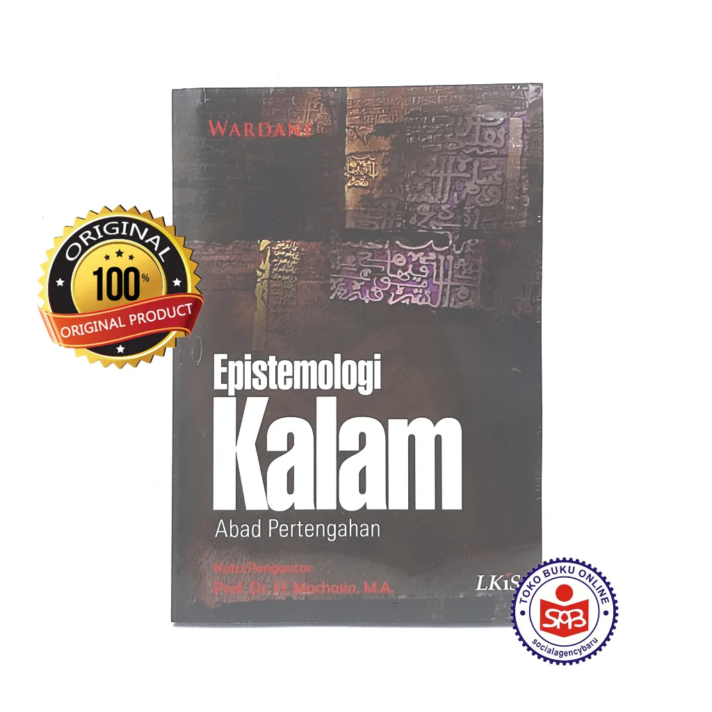 Epistemologi Kalam Abad Pertengahan - Wardani