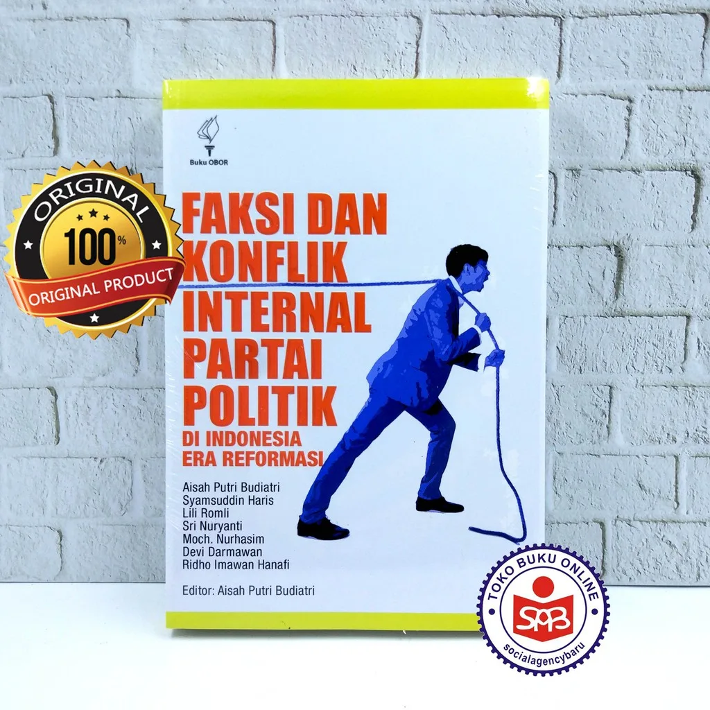 Faksi Dan Konflik Internal Partai Politik - Aisah putri Budiatri