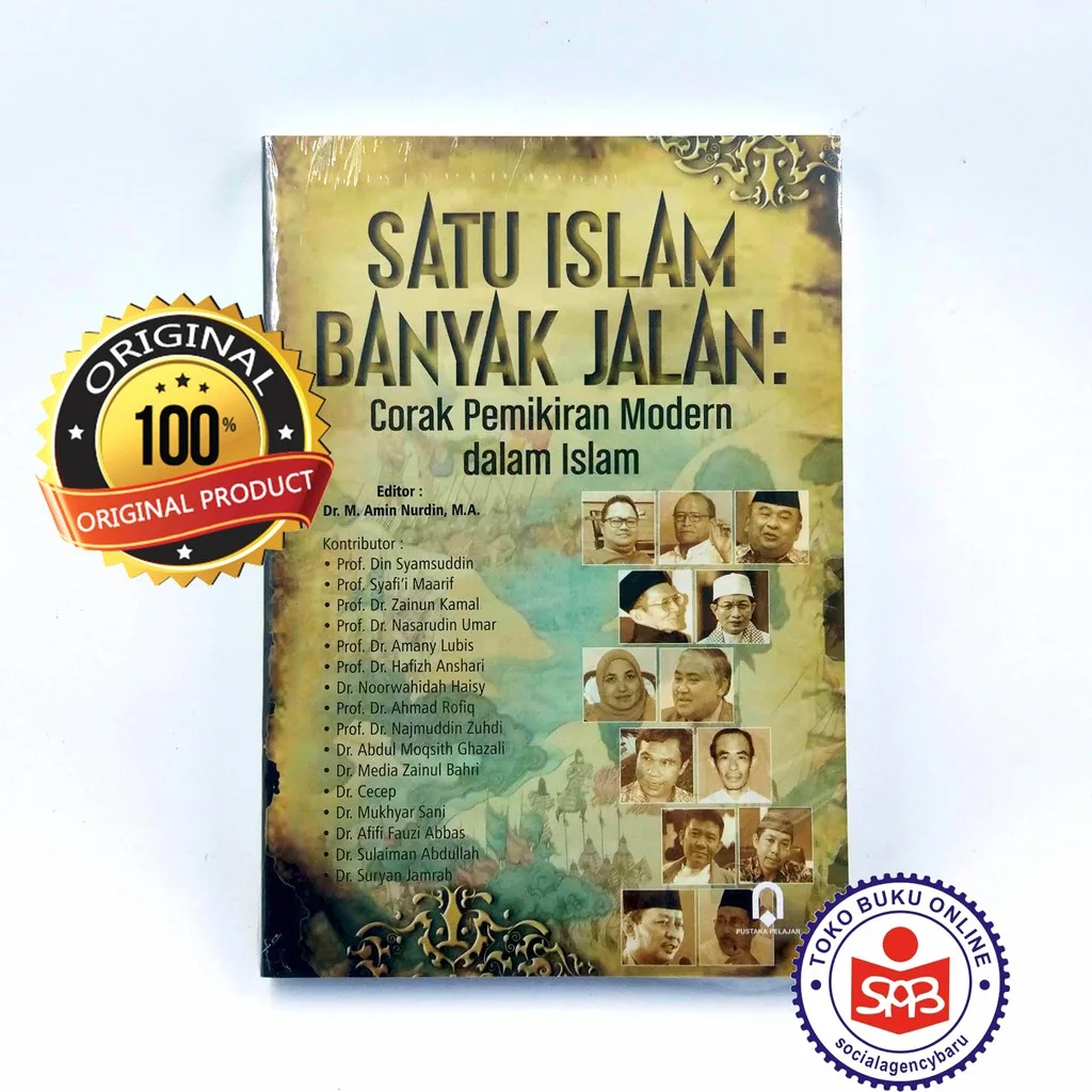 Satu Islam Banyak Jalan - Amin Nurdin