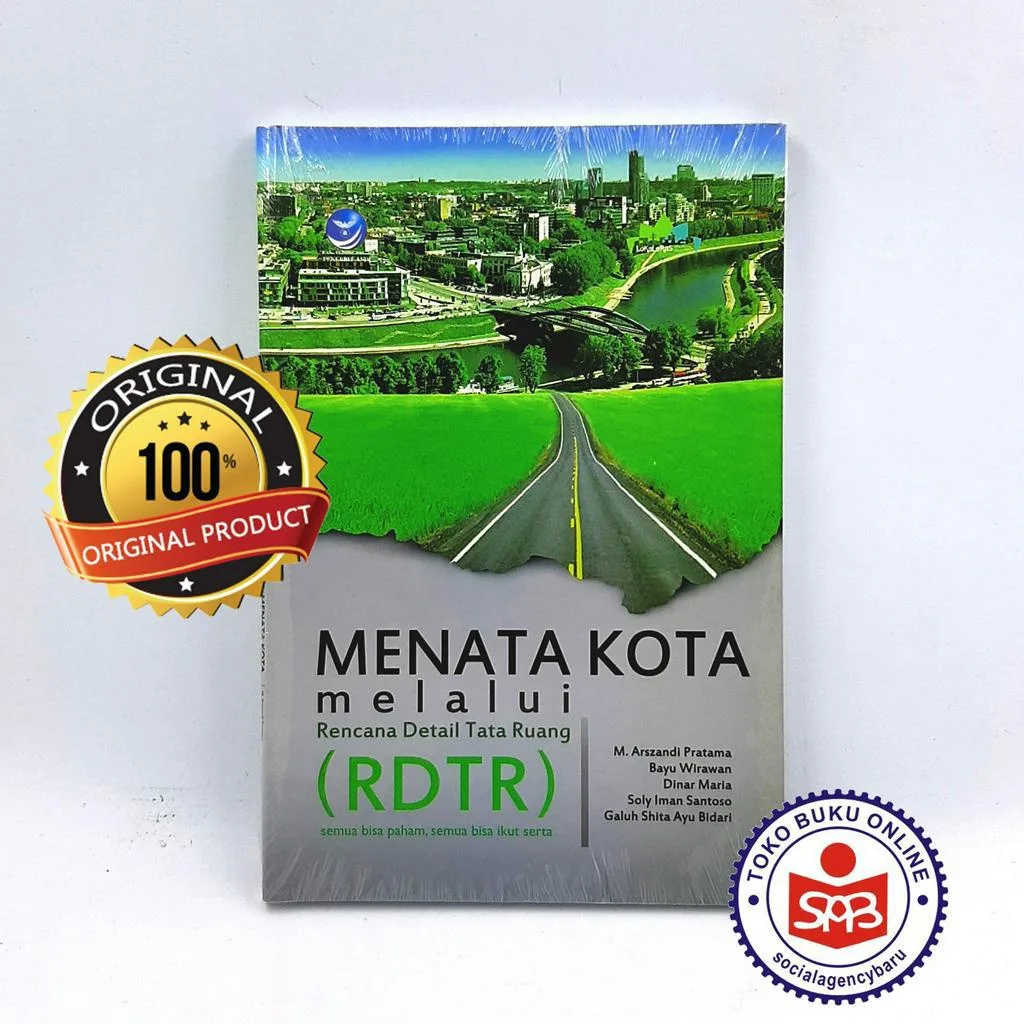 Menata Kota Melalui Rencana Detail Tata Ruang (RDTR) - M. Arszandi P