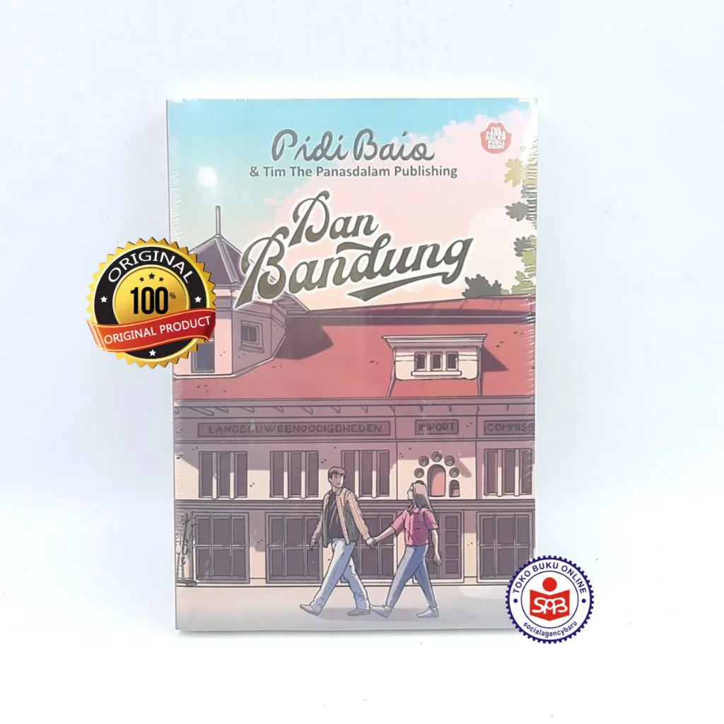Novel Dan Bandung - Pidi Baiq