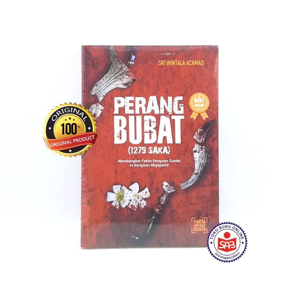 Perang Bubat 1279 Saka - Sri Wintala Achmad