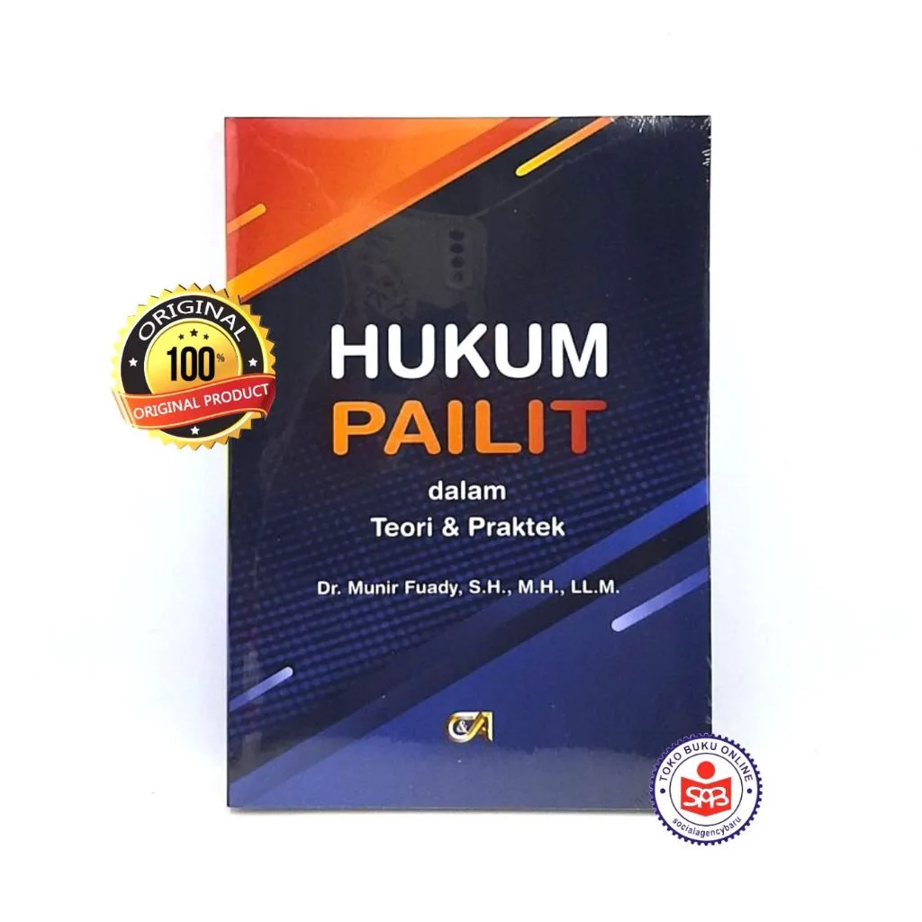 Hukum Pailit dalam Teori dan Praktek - Munir Fuady